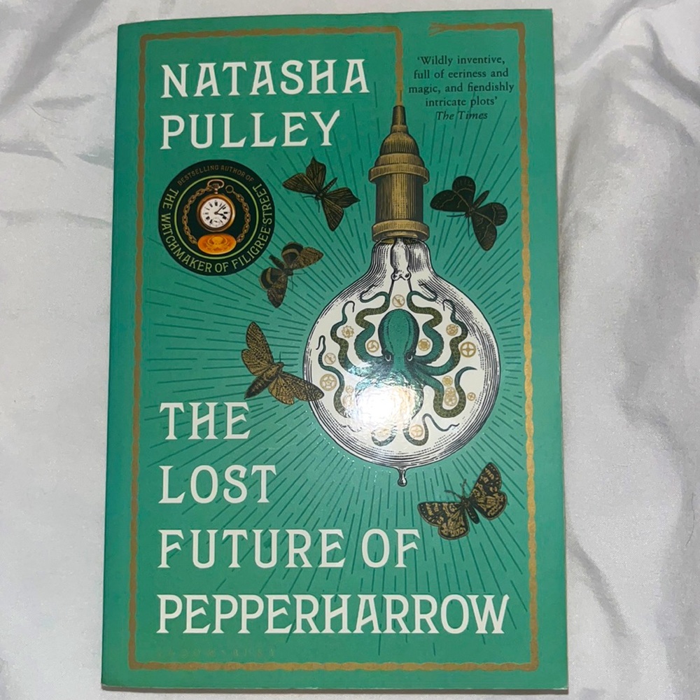 The Lost Future of Pepperharrow, novel by Natasha Pulley.